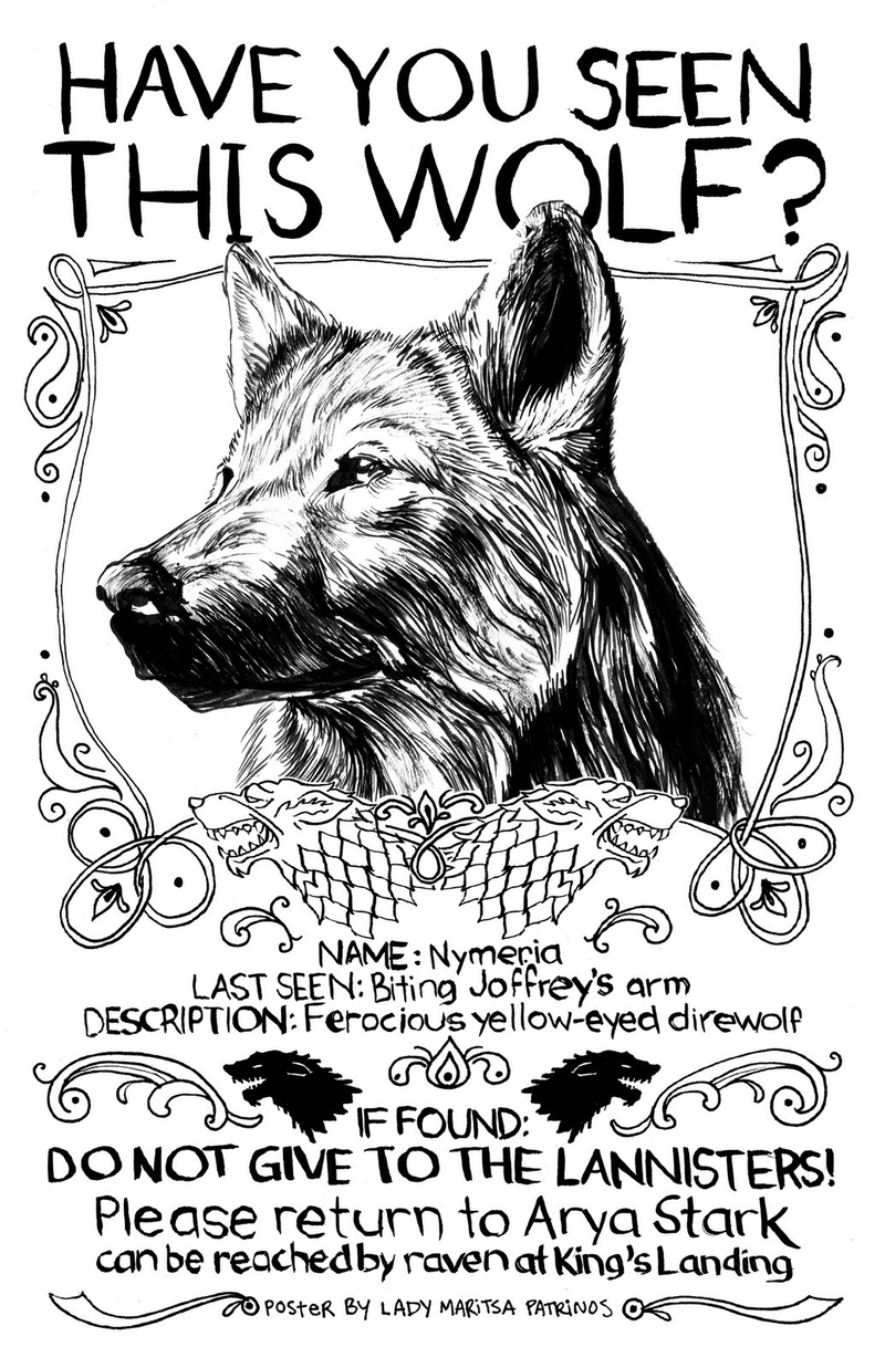Illustration for article titled Have you seen this Direwolf? Arya Stark's Lost Dog Poster